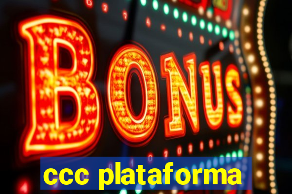 ccc plataforma